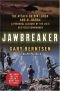 Jawbreaker : de aanval op Bin Laden en Al-Qaida : het verslag van de CIA-bevelhebber in Afghanistan