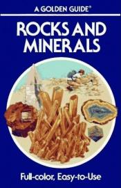 book cover of Rocks and minerals: a field guide and introduction to the geology and chemistry of rocks and minerals by Herbert Zim