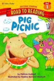 book cover of Pig Picnic (Step-Into-Reading, Step 1) by Patricia Hubbell