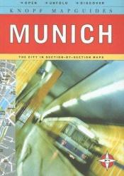 book cover of Knopf MapGuide: Munich (Knopf Mapguides) by Knopf Guides
