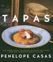 book cover of Tapas: The Little Dishes Of Spain by Penelope Casas