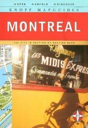book cover of Knopf MapGuide: Montreal (Knopf Mapguides) by Knopf Guides