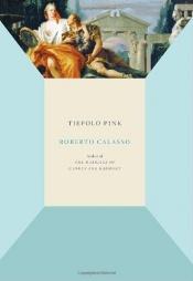 book cover of Tiepolo pink by Roberto Calasso