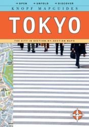 book cover of Knopf MapGuide: Tokyo (Knopf Mapguides) by Knopf Guides