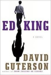 book cover of Ed King by David Guterson