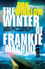 book cover of Frankie Machines vinter by Chris Hirte|Don Winslow