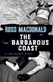 book cover of A barbár part : Bűnügyi regény by Ross Macdonald