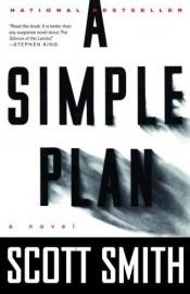 book cover of A Simple Plan by סקוט סמית'