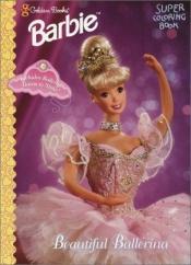 book cover of Beautiful Ballerina by Golden Books