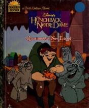 book cover of LGB. Disney's the Hunchback of Notre Dame. Quasimodo's New Friend by Justine Korman