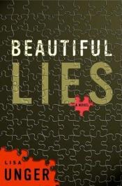 book cover of Beautiful Lies (Ridley Jones Series #1) by Lisa Unger