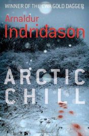book cover of Arctic Chill by Арнальдур Индридасон