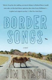 book cover of Border songs by Jim Lynch