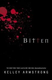 book cover of Bitten (Women of the Otherworld, Book 1) by Christine Gaspard|Kelley Armstrong