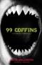 99 Coffins : A Historical Vampire Tale (Book 2)