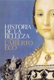 book cover of Storia della bellezza by อุมแบร์โต เอโก|Alastair McEwen|Girolamo De Michele