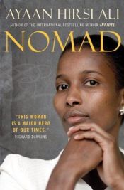 book cover of Nomad: From Islam to America by अयान हिरसी अली