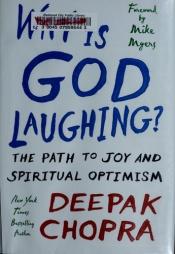 book cover of Waarom God lacht het helende vermogen van ware vreugde by Deepak Chopra