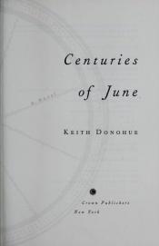 book cover of Centuries of June by Keith Donohue