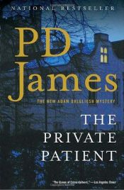 book cover of The Private Patient by P.D. James