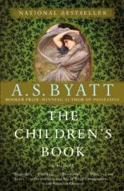 book cover of The Children's Book by A. S. Byatt