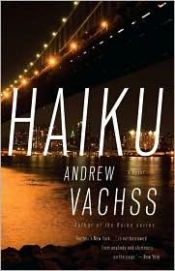 book cover of Haiku by Andrew Vachss