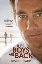 book cover of The Boys Are Back by Simon Carr