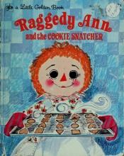 book cover of Raggedy Ann and the Cookie Snatcher by Barbara Shook Hazen