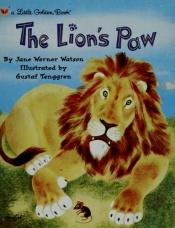 book cover of The lion's paw by Jane Werner