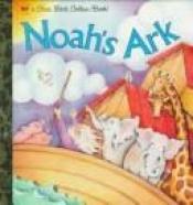 book cover of Noah's Ark by Mary Packard