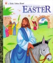 book cover of The Story of Easter by Jean Miller