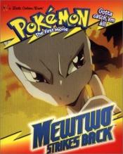 book cover of Mewtwo Strikes Back by Golden Books