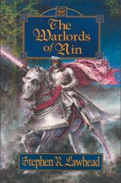 book cover of The Warlords of Nin (Dragon King Trilogy) by Stephen R. Lawhead