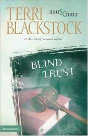 book cover of Second Chances: Blind Trust #3 by Terri Blackstock
