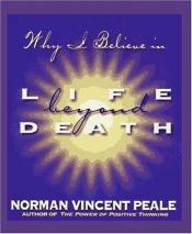 book cover of Life Beyond Death by Norman Vincent Peale