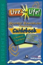 book cover of Live the Life! by Zondervan Publishing