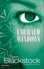 book cover of Emerald Windows (Bookspan Large Print Edition) by Terri Blackstock