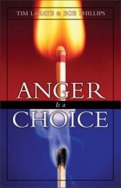book cover of Anger Is a Choice by Tim LaHaye