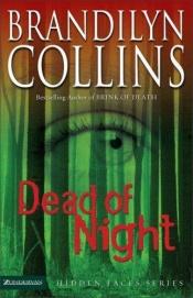 book cover of Dead of night by Brandilyn Collins