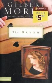 book cover of The Dream (Singing River Series #4) by Gilbert Morris