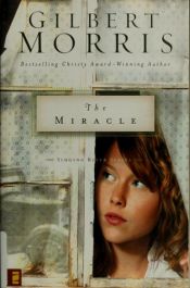 book cover of The Miracle (Thorndike Press Large Print Christian Fiction) by Gilbert Morris