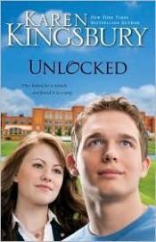 book cover of Unlocked: A Love Story (Thorndike Press Large Print Christian Fiction) by Karen Kingsbury