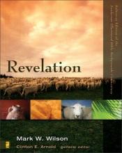 book cover of Revelation (Zondervan Illustrated Bible Backgrounds Commentary) by Clinton E. Arnold