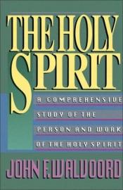 book cover of Holy Spirit, The by John F Walvoord