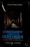 Християнството през вековете: История на църквата