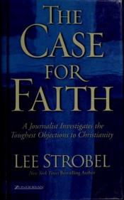 book cover of Case for Faith HC MM - FCS by Zondervan Publishing