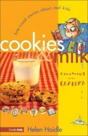 book cover of Cookies & Milk Devotions with Grandma by Helen Haidle