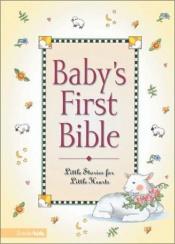 book cover of Baby's First Bible by Melody Carlson