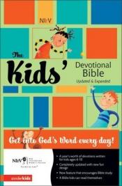 book cover of The Kids' Devotional Bible by Zondervan Publishing