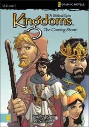 book cover of The Coming Storm (Kingdoms #1: A Biblical Epic) by Ben Avery